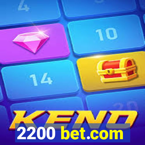 2200 bet.com